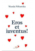 Eros et iuventus !