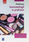 Podstawy kosmetologii w praktyce