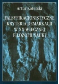 Falsyfikacjonistyczne kryteria demarkacji w XX wiecznej filozofii nauki