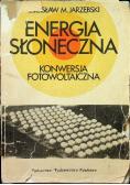 Energia słoneczna Konwersja Fotowoltaiczna