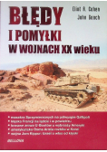 Błędy i pomyłki w wojnach XX wieku