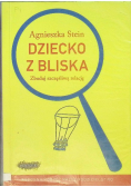 Dziecko z bliska. Zbuduj szczęśliwą relację