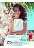 Zdrowe gotowanie by Ann