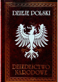 Dzieje Polski Dziedzictwo narodowe Tom II