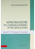 Wprowadzenie do chrześcijańskiej etyki społecznej