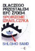 Dlaczego przestałem być żydem.