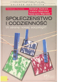 Społeczeństwo i codzienność