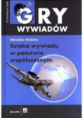 Sztuka wywiadu w państwie współczesnym