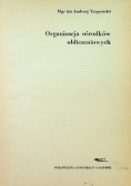 Organizacja ośrodków obliczeniowych