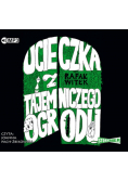 Ucieczka z tajemniczego ogrodu