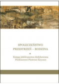 Społeczeństwo Przestrzeń Rodzina