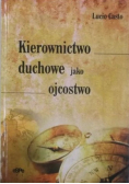 Kierownictwo duchowe jako ojcostwo