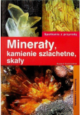 Spotkania z przyrodą Minerały kamienie szlachetne skały