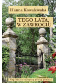 Tego lata  w Zawrociu