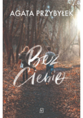 Bez Ciebie