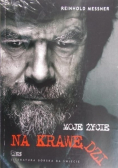 Moje życie na krawędzi