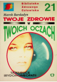 Twoje zdrowie w twoich oczach