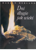 Dni długie jak wieki