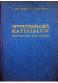 Wytrzymałość materiałów Przykłady obliczeń