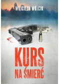Kurs na śmierć