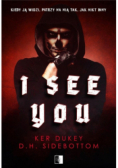 I See You