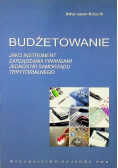 Budżetowanie jako instrument zarządzania finansami jednostki samorządu terytorialnego