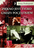 Piękno jest tylko gnozy początkiem