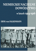 Niemieckie Naczelne Dowództwo w latach 1914 - 1916