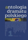Antologia dramatu polskiego