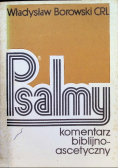 Psalmy komentarz biblijno ascetyczny