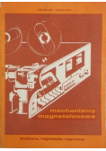 Mechanizmy magnetofonowe