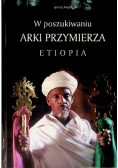 W poszukiwaniu Arki Przymierza Etiopia
