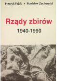 Rządy zbirów 1940 - 1990