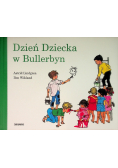 Dzień Dziecka w Bullerbyn