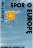 Spór o Europę