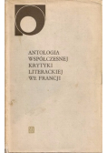 Antologia współczesnej krytyki literackiej we Francji