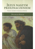 Jezus naszym przeznaczeniem