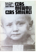 Czas niewoli czas śmierci