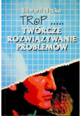 Trop Twórcze rozwiązywanie problemów