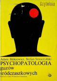 Psychopatologia guzów śródczaszkowych