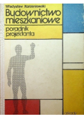 Budownictwo mieszkaniowe Poradnik projektanta