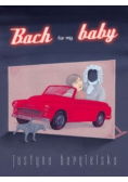 Bach for my baby