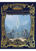 World of Warcraft Podróż przez Azeroth