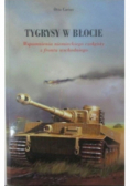 Tygrysy w błocie