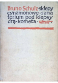 Sklepy cynamonowe Sanatorium pod Klepsydrą Kometa