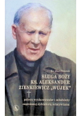 Sługa Boży ks. Aleksander Zienkiewicz Wujek