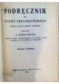 Podręcznik do śpiewu gregorjańskiego, 1923 r.