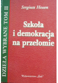 Szkoła i demokracja na przełomie