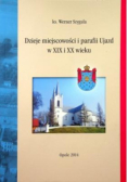 Dzieje miejscowości i parafii Ujazd w XIX i XX wieku