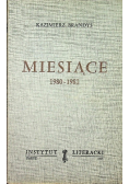 Miesiące 1980 - 1981